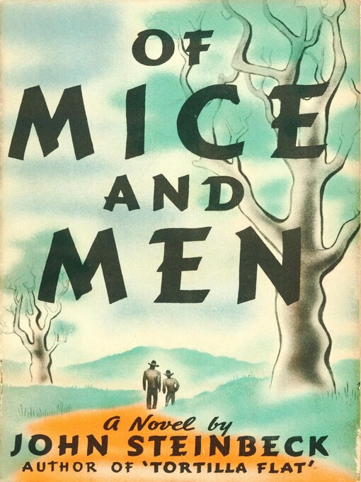 Title details for Of Mice and Men by John Steinbeck - Wait list